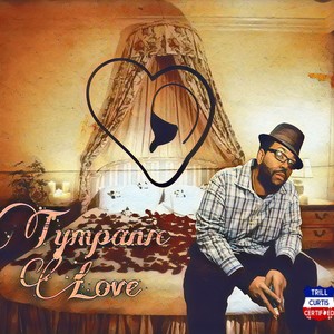 TYMPANIC LOVE (Explicit)