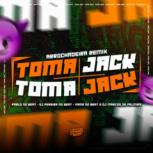 Toma Jack, Toma Jack (Explicit)