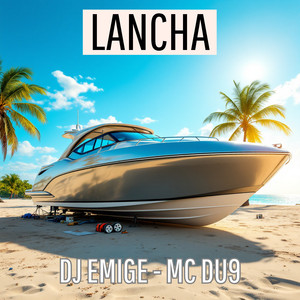 Lancha (Explicit)