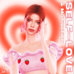 self-love & motivation (Studio Vocals)