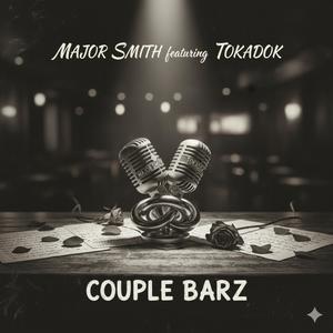 Couple Barz (feat. Tokadok)
