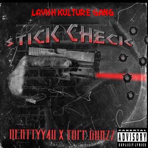 Stick Check (feat. Topp Gunzz) (Special Version)