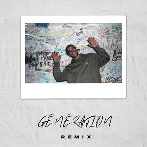 Génération (Remix|Explicit)
