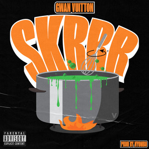 Skrrr (Explicit)