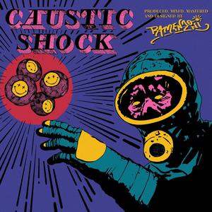 Caustic Shock