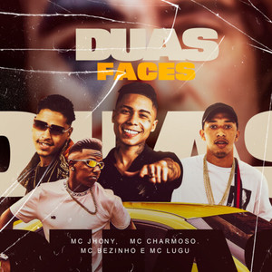 Duas Faces (Explicit)