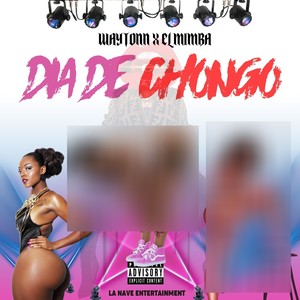 Dia de Chongo (Explicit)