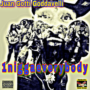 1niggaeverybody (Explicit)