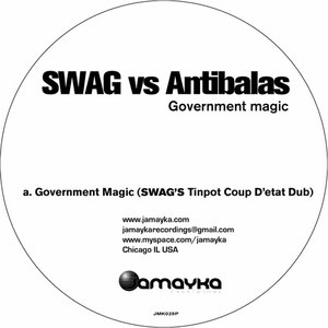 Government Magic (Swag's Tinpot Coup D'etat Dub)