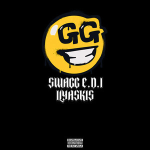 GG (Prod. by flyMeup) (Explicit)