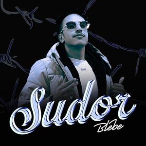 Sudor (Explicit)