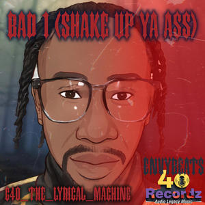 Bad1 (Shake Up YA Ass) [Explicit]