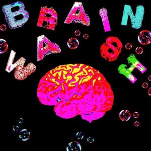 BRAINWASH (feat. BojaN) (Explicit)