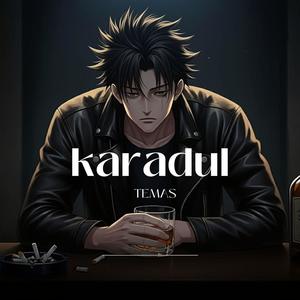 Karadul (Explicit)