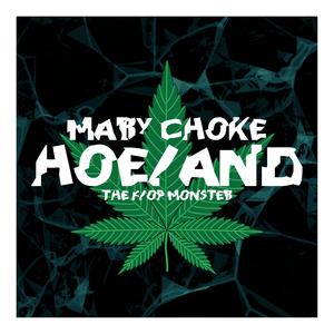 Mary Choke Holland (Explicit)