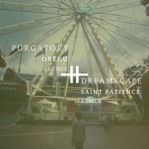 Dreamscape (feat. Earl D) (Saint Patience Remix)