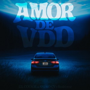 AMOR DE VDD (Explicit)