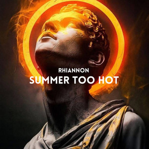 Summer Too Hot