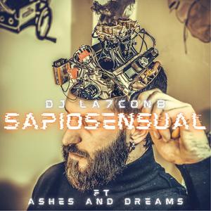Sapiosensual(feat. Ashesanddreams)