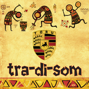 Tra-Di-Som (Explicit)