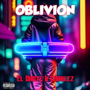 Oblivion (Explicit)