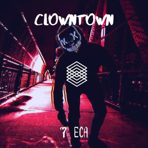 Clowntown (Explicit)