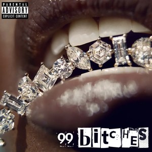 99 *****es (Explicit)