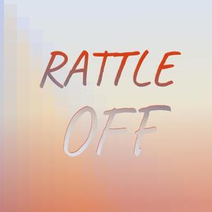 Rattle Off