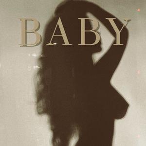 Baby (Explicit)