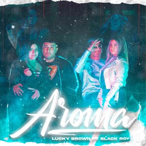 Aroma (Explicit)