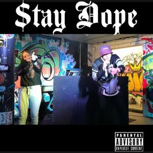 $tay Dope (feat. $lixx) [Explicit]