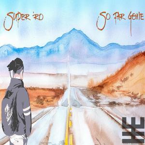 So Far Gone (Explicit)