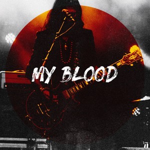 My Blood