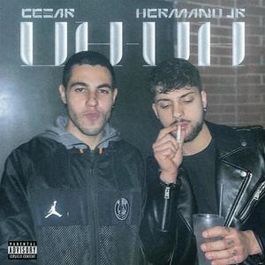 UH-UH (feat. CESAR) [Explicit]