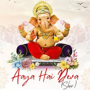 Aaya Hai Deva (Shor) (feat. VANSHHIPHOP & Durga Patrey)