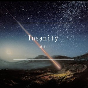 Insanity