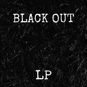 BLACK OUT