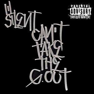 Can't Take the G Out (1997) [Explicit]