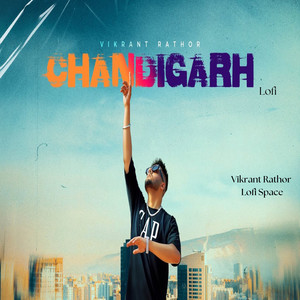 Chandigarh (Lofi)