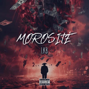 Morosité (Explicit)