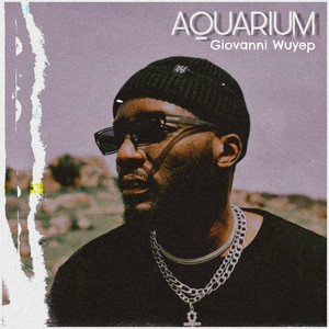 Aquarium (Explicit)