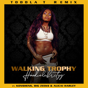 Walking Trophy (Toddla T Remix)