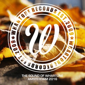 The Sound Of Whartone Amsterdam 2016