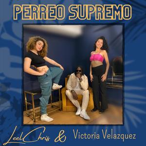 Perreo Supremo (feat. Victoria Velazquez)