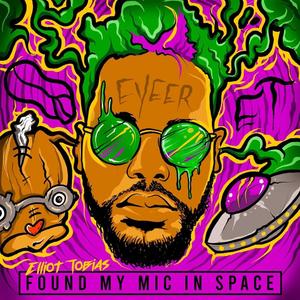 FOUND MY MIC IN SPACE (Explicit)