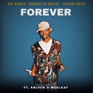 FOREVER (Explicit)