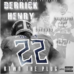 Derrick Henry (feat. GeeDubb, BoloFrmDaMob & DaMelo) [Explicit]