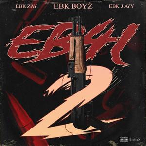 EBK 4L Vol. 2 (Explicit)