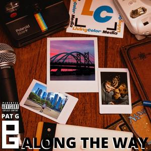 Along The Way (Explicit)