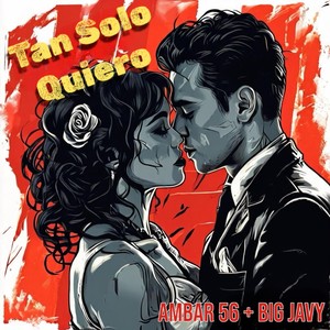 Tan Solo Quiero (feat. Big Javy)